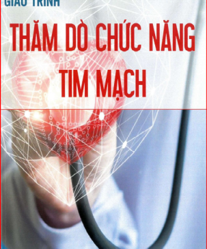 Giáo trình thăm dò chức năng tim mạch