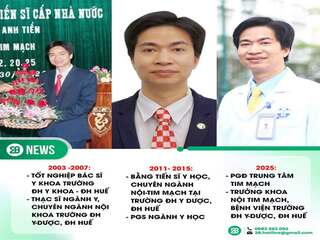 Chân dung ứng viên giáo sư trẻ nhất ngành Y năm 2025: PGS.TS Hoàng Anh Tiến, 46 tuổi, huyện Phú Lộc (cũ), TP. Huế. Bác sĩ quá giỏi